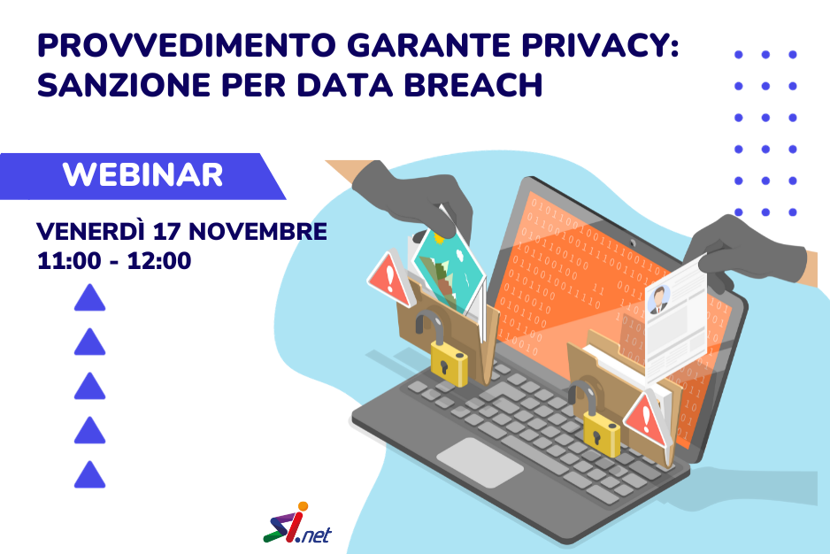 Iscriviti al webinar “Provvedimento Garante Privacy: sanzione per data breach”