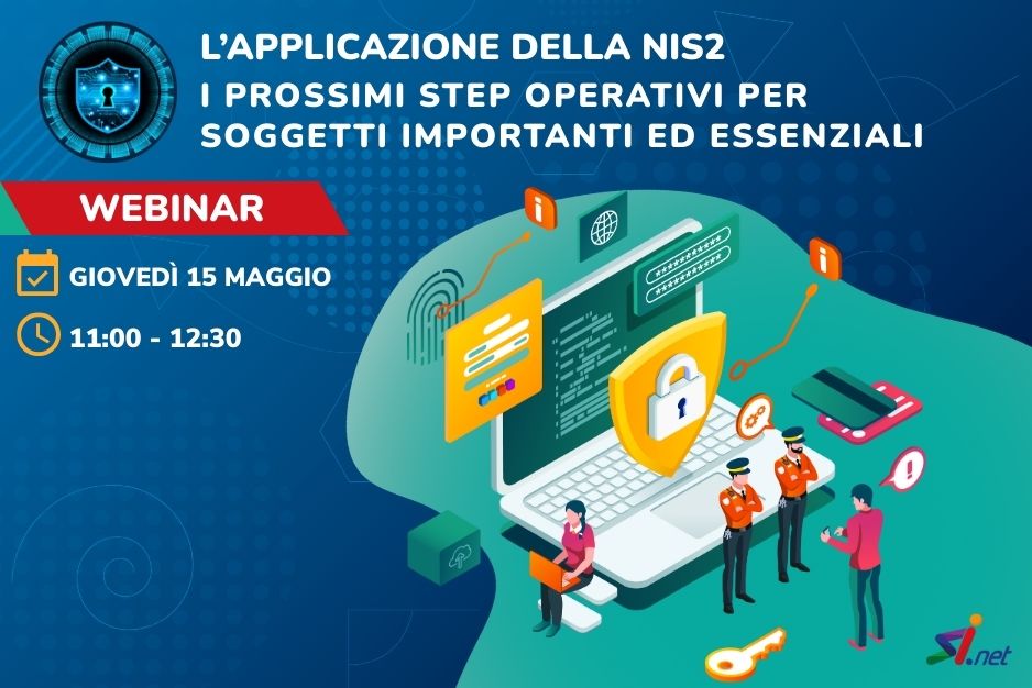  L’applicazione della NIS2: i prossimi step operativi per soggetti importanti ed essenziali