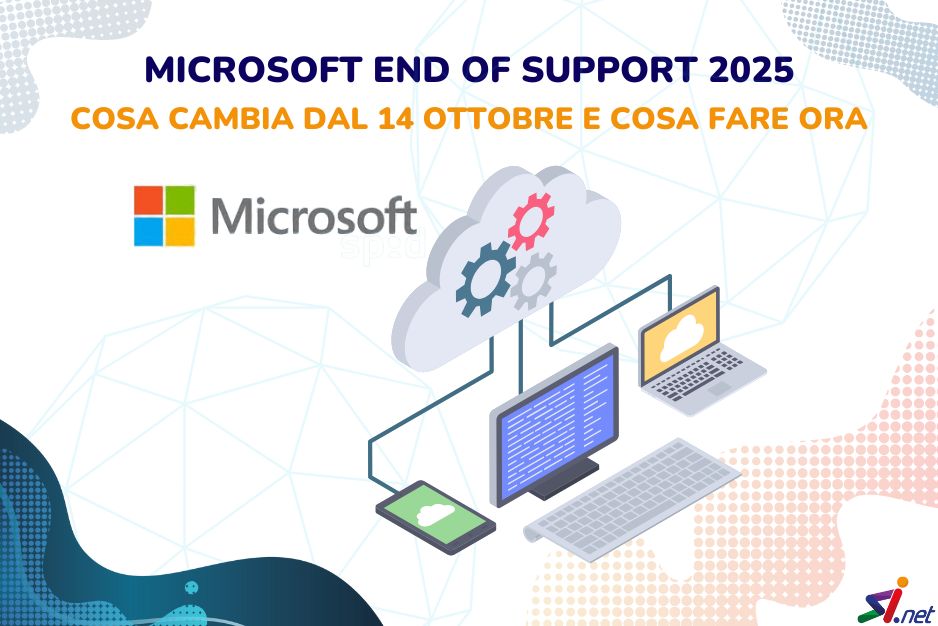 Microsoft End of Support 2025: cosa cambia dal 14 ottobre e cosa fare ora