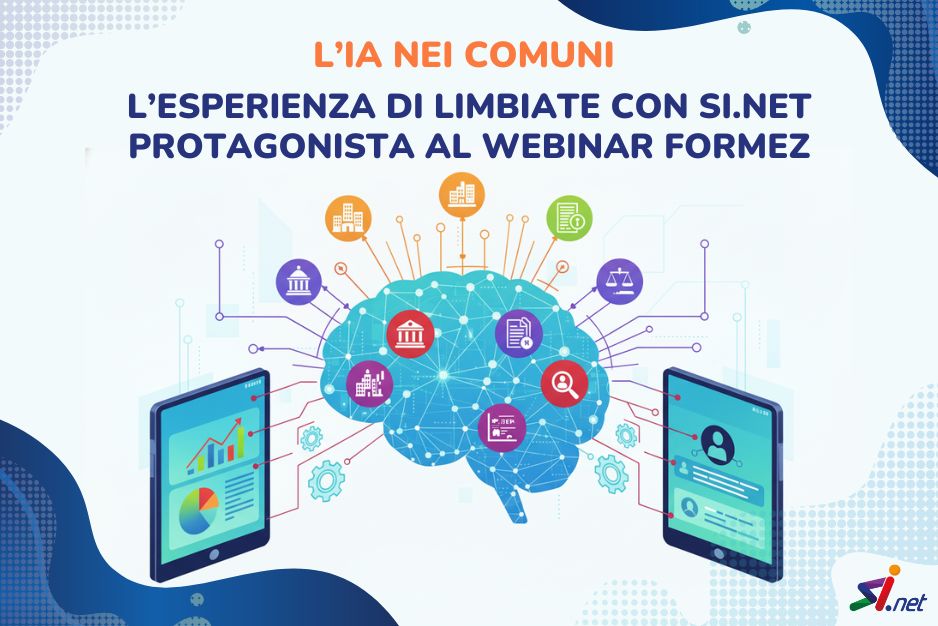 L’IA nei Comuni: l’esperienza di Limbiate con SI.net protagonista al webinar Formez